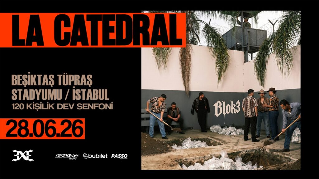 BLOK3’ÜN “LA CATEDRAL” GECESİ YOK SATIYOR!